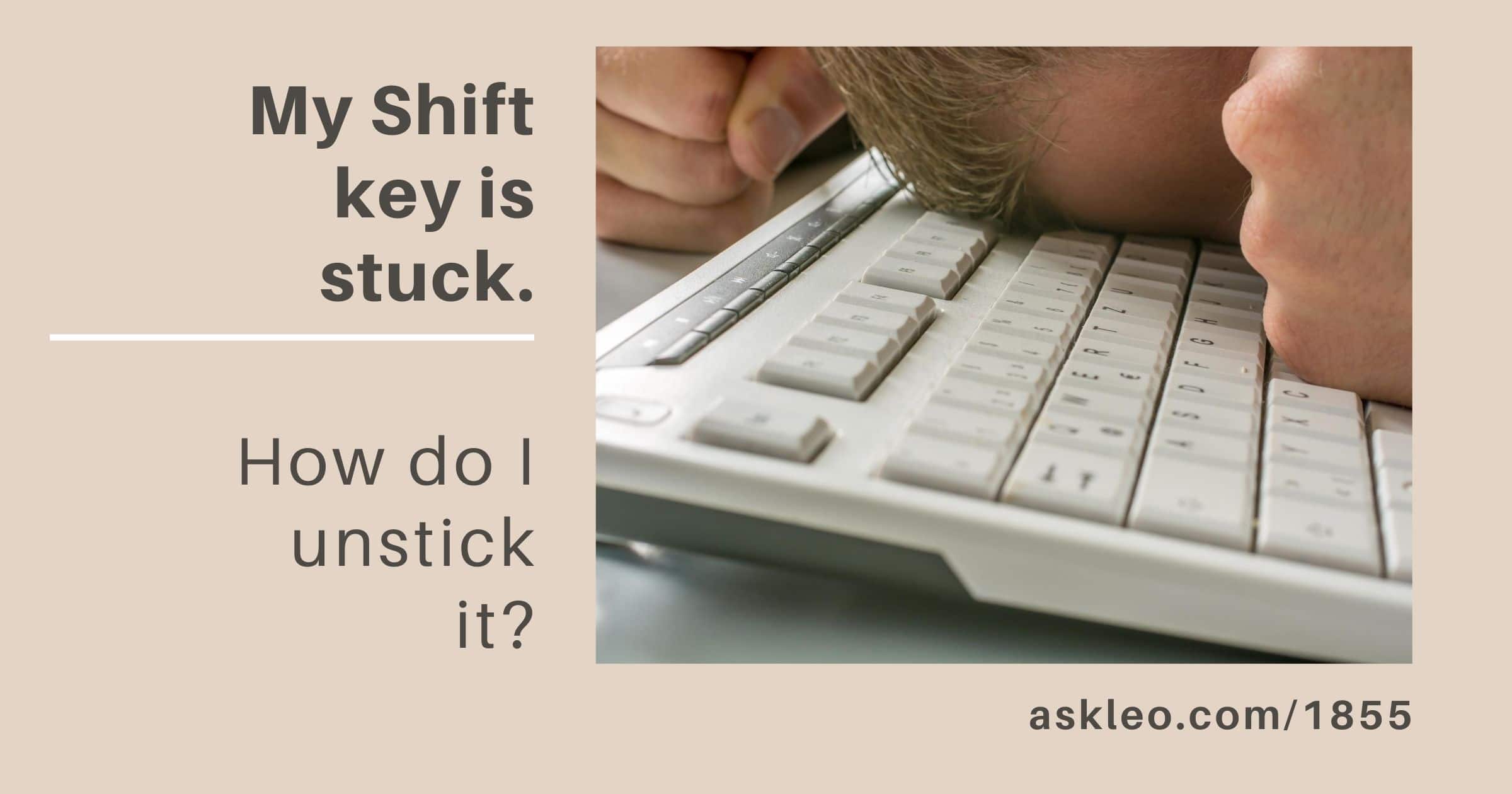 What to Do When a Keyboard Key is Stuck: Quick Fixes What to Do When a Keyboard Key is Stuck: Quick Fixes