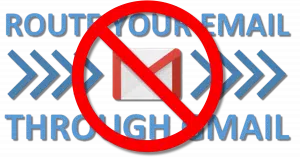 How Do I Route My Email Through Gmail?
