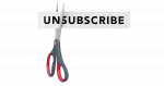 Unsubscribe!