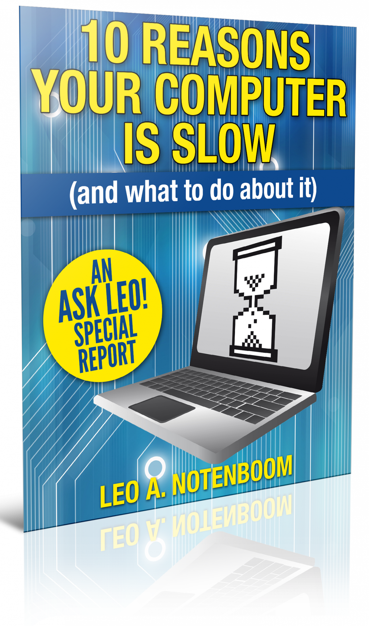 Computer Is Slow Example 10 Ways to Make Windows 10 and 11 Faster - Ask Leo!