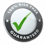 100% Risk Free Guaranteed