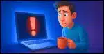 A laptop glowing with a big red exclamation mark on the screen, while a worried person hovers nearby, coffee cup in hand.