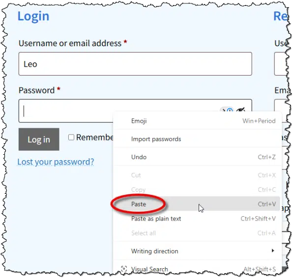 Right-click paste on a password field.