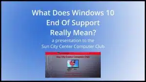 What Does Windows 10 End of Support Really Mean?